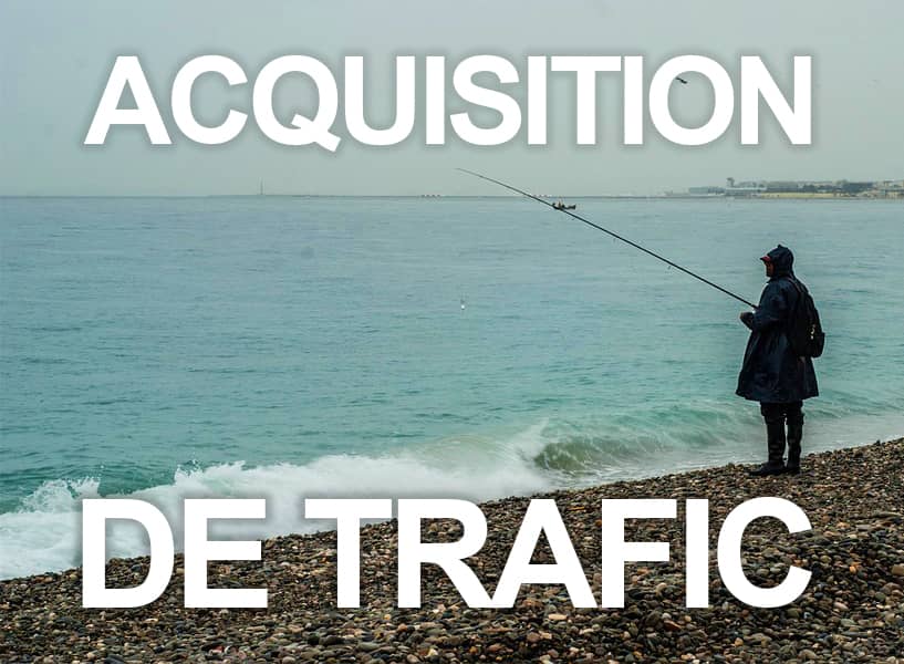 Pourquoi vos campagnes d'acquisition de trafic ne performent pas ?