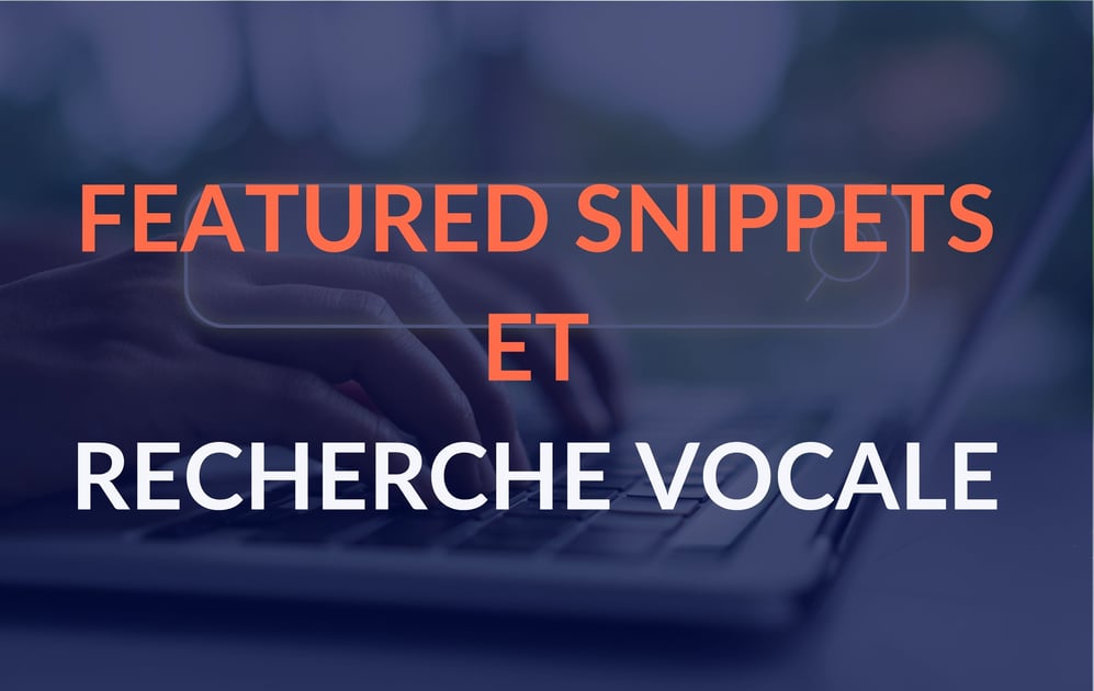 featured-snippets-recherche-vocale-position-zero