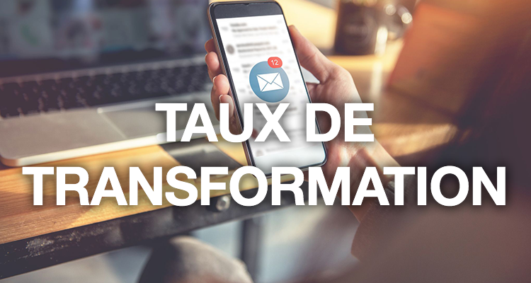 Comment (enfin) booster le taux de transformation de vos emails ?