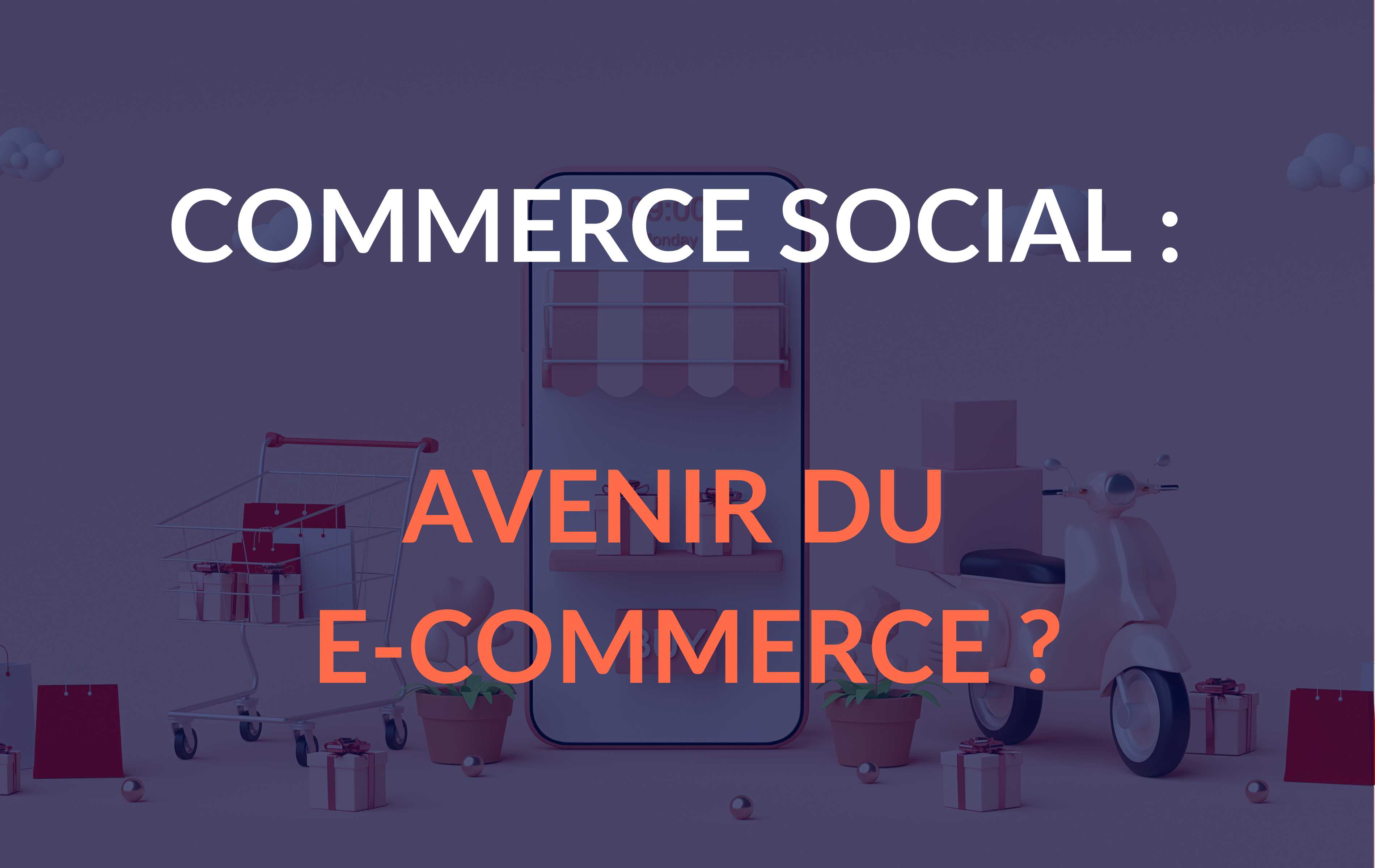 Commerce social : L'avenir du e-commerce?