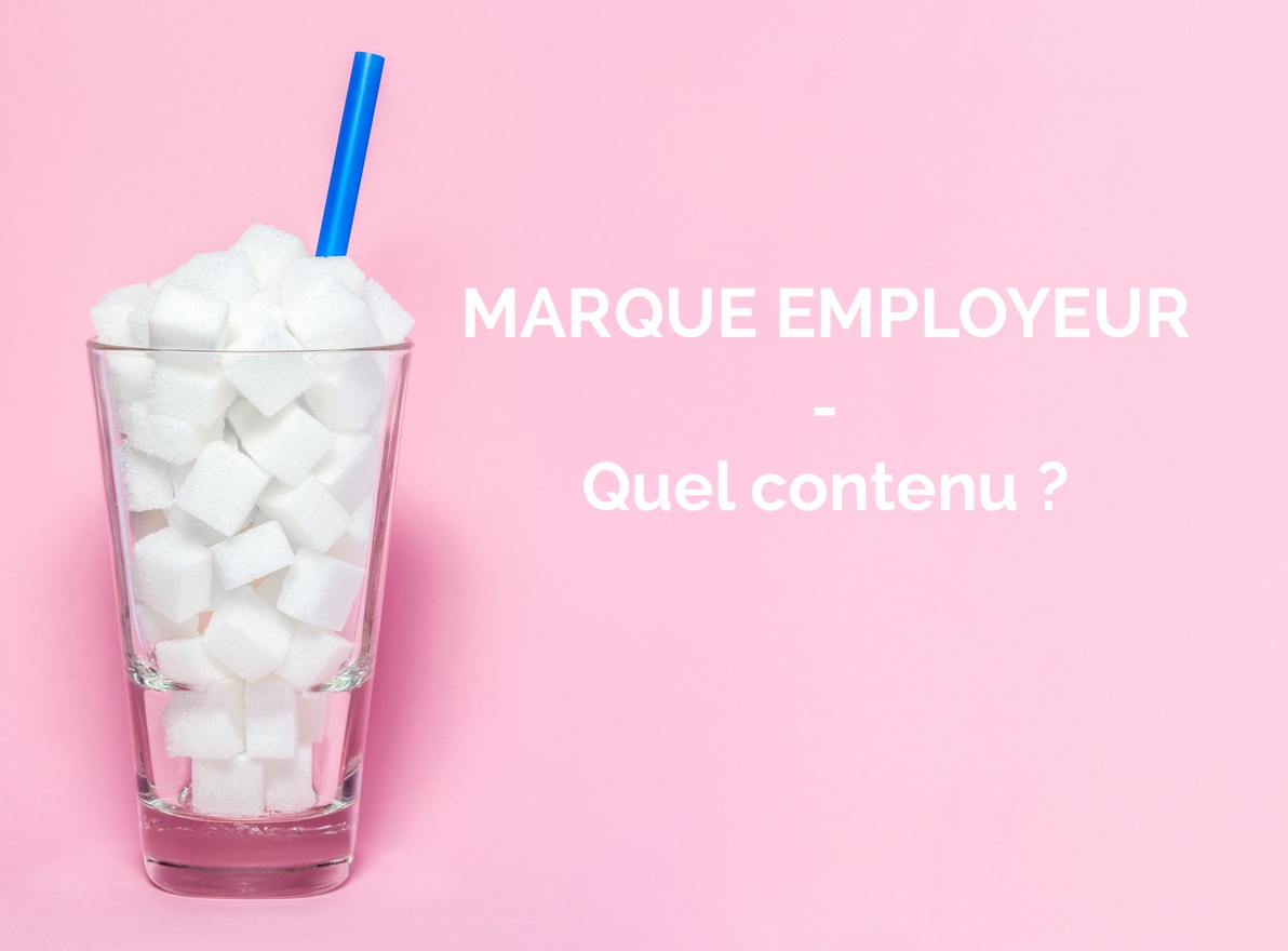 Quel contenu pour la marque employeur ?