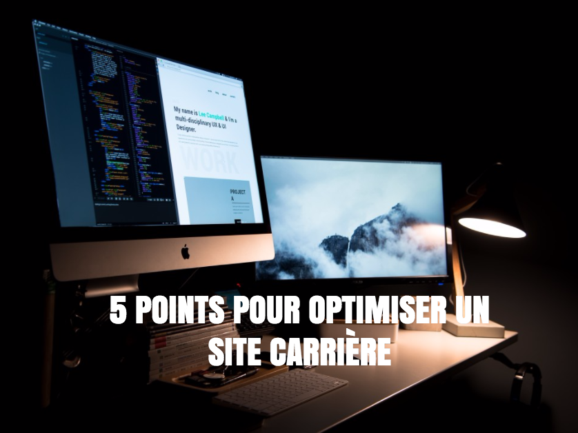 5 points pour optimiser un site carrière