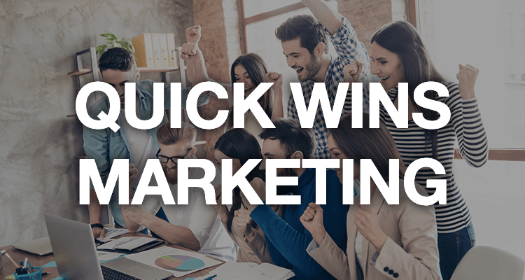 5 quick wins marketing pour booster votre génération de leads